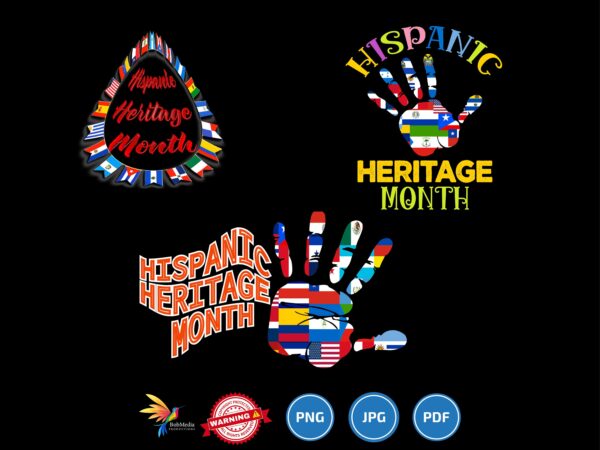 hispanic heritage month, national hispanic heritage month, Hispanic Heritage, September 15th, Hispanic Heritage png-pdf, Hispanic flags